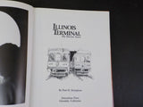 Illinois Terminal The Electric Years by Paul Stringham      w/ dust jacket