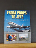 From Props to Jets Commercial Aviation’s Transition to the Jet Age 1952-1962 DJ