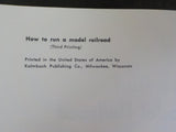 How to Run A Model Railroad by Boomer Pete  Spiral Bound