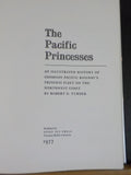Pacific Princesses by Robert D. Turner Canadian Pacific princess fleet Northwest