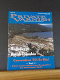 Private Varnish Issue 65 1995 November December British Columbia PV on the main