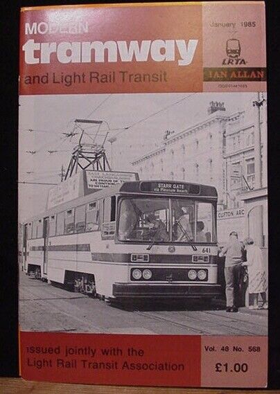 Modern Tramway and Light Railway Transit #568 Vol 48 January 1985 Koln Blackpool