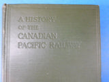 History of the Canadian Pacific Railway by Innis 1923 Hard Cover