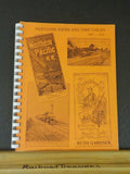 Northern Pacific Postcard Views and Time Tables 1894-1936 by Ruth Gardner Spiral