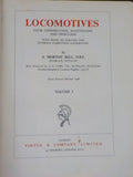 Locomotives Their Construction Maintenance and Operation Vol 1 by A Morton