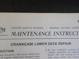 EMD Maintenance Instructions MI 315 Rev D Crankcase Lower deck repair