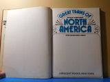 Great Trains of North America by P.B. Whitehouse 1974 w Dust Jacket 142 Pages