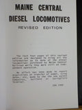 Maine Central Diesel Locomotives by Edwin Robertson Revised edition 1988