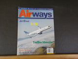 Airways Magazine 2005 December #118 JetBlue Introduces the E-190 Transtar Memori
