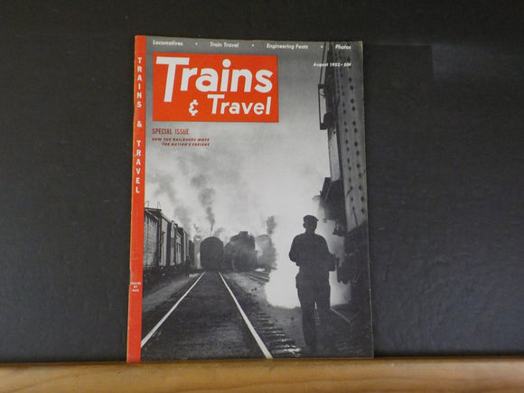 Trains Magazine 1952 August Special Issue Railroads Move Nations Freight C&O Bee