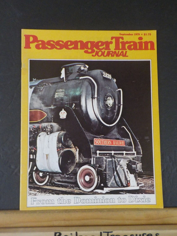 Passenger Train Journal 1979 September PTJ From the Dominion to Dixie IC Suburba