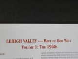 Lehigh Valley Best of Bob Wilt Vol 1 The 1960s by Bob Wilt