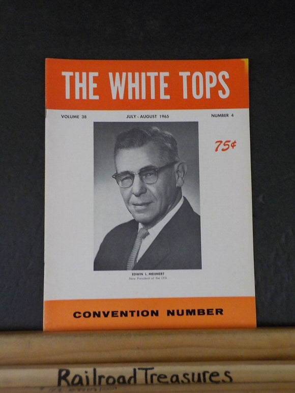 White Tops Circus Magazine 1965 July August Convention issue Fred C Gollma Clyde