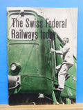 Swiss Federal Railways Today, The 1950 47 pages