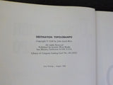 Destination Topolobampo Kansas City Mexico & Orient Ry By Kerr & Donovan w/ DJ