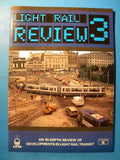 Light Rail Review #3 Light Rail Transit Association 1991