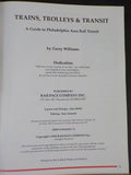 Trains, Trolleys & Transit by Gerry Williams Philadelphia area railr transit SC
