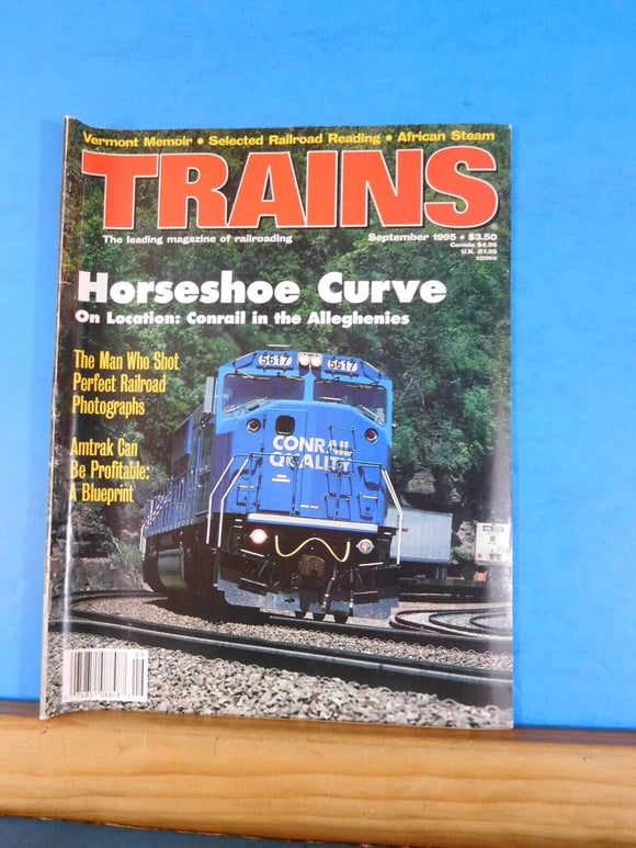 Trains Magazine 1995 September Horseshoe Curve Amtrak can be profitable