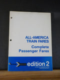 All-America Train Fares Complete Passenger Fares Edition 2 1972 Aug 16