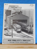 Scale Model Traction and Trolleys Quarterly #37 Spring Summer 1991 NYC Traveling