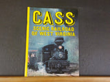 CASS Scenic Railroad of West Virginia by Frederick Kramer  Soft Cover 1977