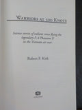 Warriors at 500 Knots by Robert F Kirk
