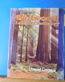 Redwood Lumber Industry by Lynwood Carranco  Signed by author. W/ DJ
