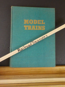 Model Trains Bound Volume 7 1954-55  Green Cover Volume 1 on binding edge