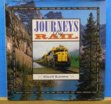 Journeys by Rail by Carl Lowe Dust Jacket 1992 120 pages Indexed