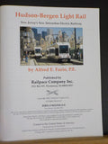 Hudson-Bergen Light Rail New Jersey's New Interurban Electric Railway by Alfred
