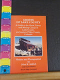 Ghosts of Lake County by John K Aldrich  Colorado Ghost Towns Mining Camps SIGNE