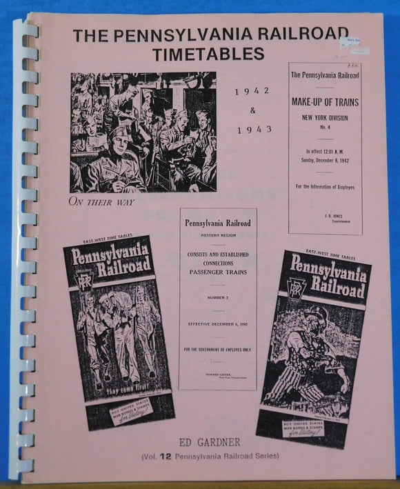 Pennsylvania Railroad Timetables 1942 & 1943 Vol 12 Pennsylvania Railroad Series