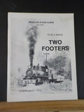 Brazilian Steam Album Vol I Plus & Minus Two Footers by Hahmann & Small Soft Cov