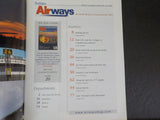 Airways Magazine 2006 July Around the World with Oneworld Air Wisconsin Peak Oil