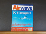 Airways Magazine 2005 June #112 DC-8 Thoroughbred Druk Air Cayman Airways