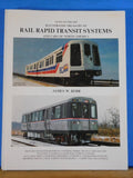 Illustrated Treasury of Rail Rapid Transit Systems and Cars of North America, St