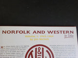 Norfolk and Western In Color Vol 1 1945-1964 by Jim Nichols w/DJ Morning Sun Bks
