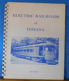 Electric Railroads of Indiana by Jerry Marlette Spiral Bound 1959