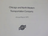 Chicago and North Western Railway Company Annual Report 1975