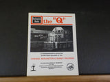 Burlington Route the Q Chicago, Burlington & Quincy RR   Stapled Soft Cover
