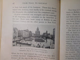 From Trail to Railway Through the Appalachians by Albert Brigham 1907 Hard Cover