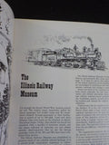 Illinois Railway Museum Lot 1971 annual report + Equipment Members Day Track Pro