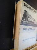 Locomotives On Parade By Edward Hungerford Hard Cover damaged binding edge