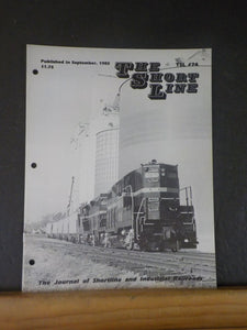 The Short Line TSL #74 1985 Sept Magazine Industrial Railroads Short Lines