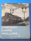 Freight Cars Rolling by Lawrence Sagle Dust jacket 1960 Simmons Boardman