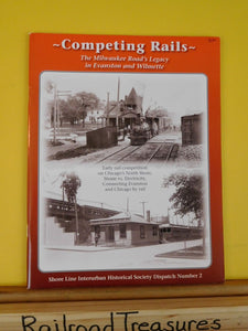 Competing Rails The Milwaukee Road’s Legacy In Evanston And Wilmette Shore Line2