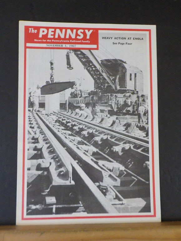 Pennsy Employee Magazine, The 1967 November 1 Heavy at at Enola