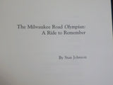 Milwaukee Road Olympian by Stan Johnson A Ride to Remember W/dust jacket