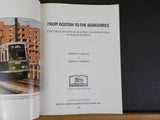 From Boston to the Berkshires Pictorial Review of Electric Transportation in Mas