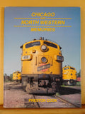 Chicago and North Western Memories by Preston Cook 1970-1980 1989 DJ 128 Pages